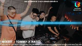 Mixset Chill  Tommy x Haozi  Nhạc Đặt  Nhạc Chill  Nhạc Nghe Trên Xe  Việt Mix Chill [upl. by Pool104]