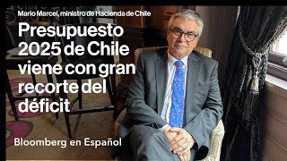 Marcel Presupuesto 2025 de Chile viene con gran recorte de déficit [upl. by Boehmer]