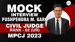 Mock Interview Civil Judge Mr Pushpendra M Garg By ALEC For Judiciary interview [upl. by Meehyr]