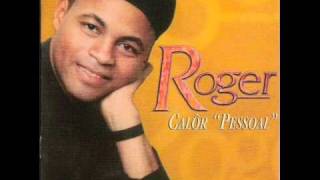 Roger  Calor Pessoal 2001 wmv [upl. by Jayson]