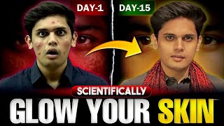 How to Glow Your Skin in 15 Days🔥 The Complete Scientific Guide Prashant Kirad [upl. by Tolland]