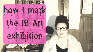 how I mark the IB Art Exam [upl. by Stella]