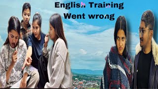 English Training went Wrong  Smarika Samarika Dhakal  Suman  Ganga  ishu  Funny video [upl. by Bjork]