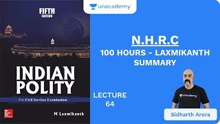 L64 NHRC  100 Hours  Laxmikanth Summary  UPSC CSE  Sidharth Arora [upl. by Idnir859]