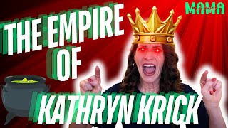 Kathryn Krick EXPOSED Building Her Personal Kingdom [upl. by Jeramie764]