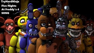 SFM FNAF Five Nights at Freddys 4 SONG by TryHardNinja [upl. by Grigson]