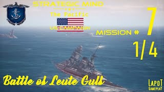 Strategic Mind The Pacific US campaign Mission 7 Battle of Leyte Gulf 14 [upl. by Cod]