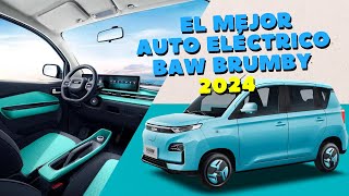 EL MEJOR VEHÍCULO ELÉCTRICO 2024 BAW BRUMBY YA MÉXICO [upl. by Gerik]