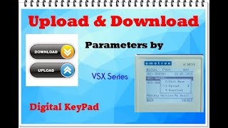 Upload amp download Parameters  by digital Keypad  VSX Series  CG Emotron [upl. by Sedrul]