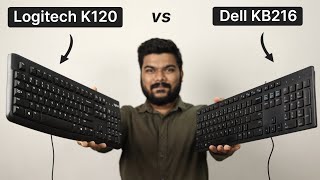 Logitech K120 vs Dell KB216 Which is Best Wired Keyboard Under ₹1000 [upl. by Lleral84]