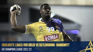 HIGHLIGHTS  Lomza Vive Kielce vs SG FlensburgHandewitt  Round 4  EHF Champions League 202122 [upl. by Aysahc784]