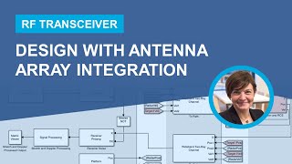 RF Transceiver Design and Antenna Integration [upl. by Aerdnaeel]