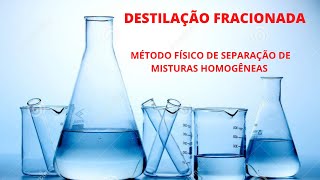 DESTILAÇÃO FRACIONADA VAMOS APRENDER UM POUQUIMHO É UM ESPETÁCULO DE EXPERIMENTO [upl. by Cinom]