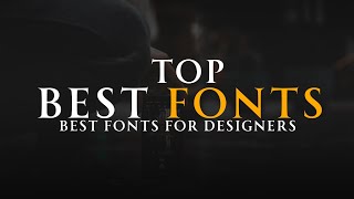 BEST Fonts for Graphic Designers in 2023 [upl. by Ichabod331]