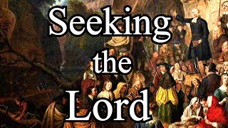 Seeking the Lord  Gabriel Semple Scottish Covenanter Sermon [upl. by Rooke]