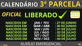 CALENDÁRIO da 3ª Parcela do Auxílio Emergencial LIBERADO Veja Datas [upl. by Klaus806]