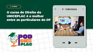 O curso de Direito do UNICEPLAC é o melhor entre as particulares do DF [upl. by Dav]