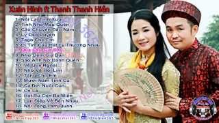 Tuyển Chọn Những Ca Khúc Hay Nhất Của Xuân Hinh ft Thanh Thanh Hiền [upl. by Lamberto]