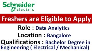 Schneider Electric Hiring Data Analytics in Bangalore  Freshers are Eligible to Apply [upl. by Lauhsoj]