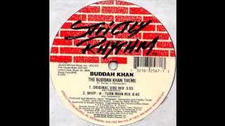 Buddah Khan  The Buddah Khan Theme Whip  N  Turn Main Mix 1999 [upl. by Sharity]