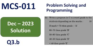 Q3b MCS011  DEC  2023 Question Paper Solution  C programming Students Marks Grade wise [upl. by Dunham]