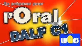 DALF C1  Préparer loral  Luqei [upl. by Leiser497]