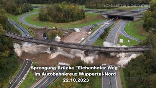 Sprengung Brücke Wuppertal 2023 [upl. by Lira]