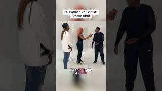 20 WOMEN VS 1 ARTIST AMARIA BB [upl. by Salohcim]