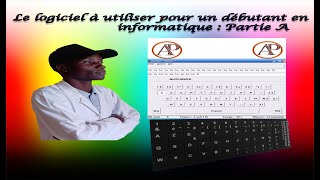 Le logiciel à utiliser pour un débutant en informatique  Partie B  DACTYLO [upl. by Teufert985]