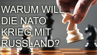 Warum will die NATO Krieg mit Russland [upl. by Enecnarf]