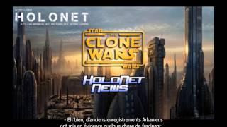 Star Wars The Clone Wars  HoloNet News 1  Une Galaxie Divisée [upl. by Uohk]