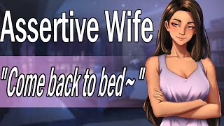 Assertive Wife Wants you Back in Bed quotIll help you sleepquot Cuddles ASMR Roleplay Comfort [upl. by Isma781]