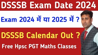 🔥DSSSB Exam Dates expected tgtmaths tgt pgt pgtmaths dsssb dsssbexamupdate dsssbexamdate2024 [upl. by Sirromed]