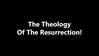 Easter Sunday The Theology Of The Resurrection  20240331 Sermon [upl. by Salguod]