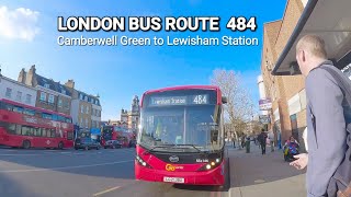 Discovering Londons Neighbourhoods Bus Route 484 from Camberwell Green to Lewisham Station [upl. by Cleavland]