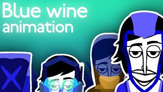 BLUE WINE × ANIMATION 🍷 incredibox [upl. by Imorej]