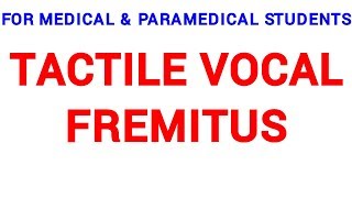 TACTILE VOCAL FREMITUS  CLINICAL LAB  PHYSIOLOGY [upl. by Dina441]