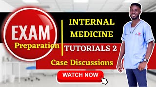 Case 2 Internal Medicine  Clinical Case Discussion  GMDC exam [upl. by Dang]