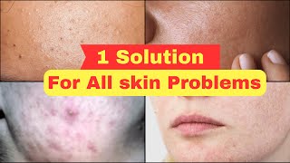 1 solution for all skin problem  Pimples  Black heads  Dull Skin  Skin Rashes  Rough Skin [upl. by Sallyann648]