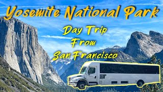 Explore Yosemite 1 day tour from San Francisco itinerary [upl. by Dirgni599]