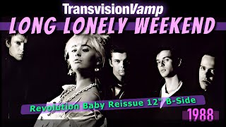 Transvision Vamp  Long Lonely Weekend BSide from Revolution Baby Audio [upl. by Bosson]