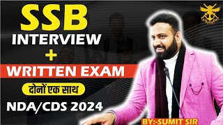 How to Prepare for SSB Interview amp Written Exam Simultaneously NDACDS 2024  Learn with sumit [upl. by Petras]