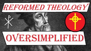 Reformed theology in under 3 minutes [upl. by Vorfeld833]