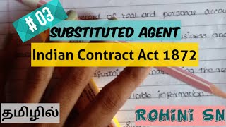 03  Agency in Tamil  Indian Contract Act  Substituted Agent  Duties amp Obligations of Agent [upl. by Eyatnod38]