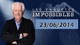 Les enquêtes impossibles 23062014 Meurtre en Sourdine  Intrusion Bienvenue [upl. by Querida]