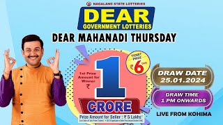 DEAR MAHANADI THURSDAY WEEKLY DEAR 1 PM DRAW DATE 25012024 NAGALAND STATE LOTTERIES [upl. by Ardnuhs697]