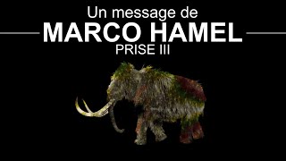 Un message de Marco Hamel PRISE 3 9 octobre 2024 [upl. by Lubeck]