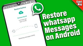 how to restore whatsapp messages on android  Full Guide [upl. by Leiram]