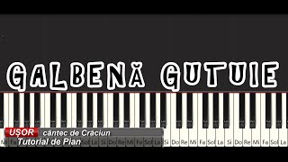 Galbena Gutuie  Tutorial Pian [upl. by Ekal]