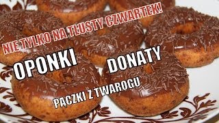 OponkiDonatypączki z twarogunie tylko na tłusty czwartek  SMAKI DZIECIŃSTWA [upl. by Ahtanamas355]